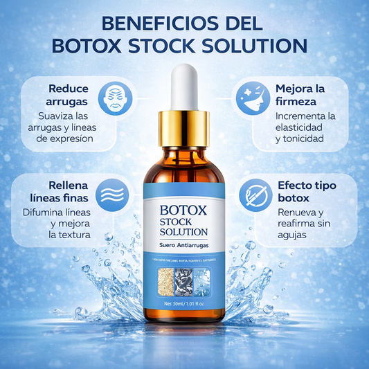 Botox Stock Solution: Hidrata y reafirma tu piel